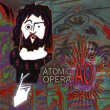 Atomic Opera - Alpha & Oranges '1999