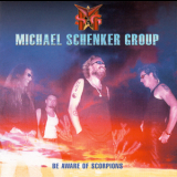 Michael Schenker Group - Be Aware Of Scorpions '2001