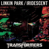 Linkin Park - Iridescent (transformers 3: Dark Of The Moon) (promo) '2011