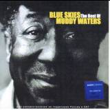 Muddy Waters - Blue Skies - The Best Of '2002