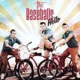 The Baseballs - Hello {CDS} '2011