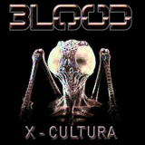 Blood - X-Cultura '2011