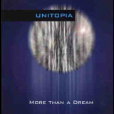 Unitopia - More Than A Dream '2005