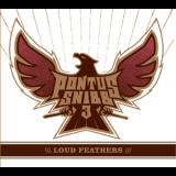 Pontus Snibb 3 - Loud Feathers '2012