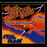 Bugs Henderson Group - Still Flyin' '2008