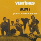 The Ventures - Volume 2: (Ghost) Riders In The Sky '1961