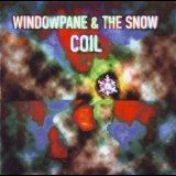 Coil - Windowpane & The Snow '1995