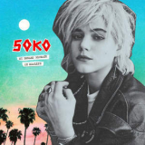 Soko - My Dreams Dictate My Reality '2015