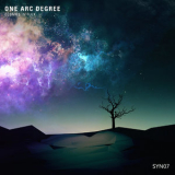 One Arc Degree - Cosmos In Flux '2017