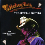 Dicky Betts & Great Southern - Official Bootleg - North American Tour 2006 '2006