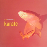 Karate - In The Fishtank 12 '2005