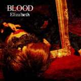 Blood - Elizabeth (CDM) '2011