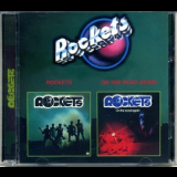 Rockets - Rockets / On The Road Again '1978