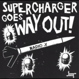 Supercharger - Goes Way Out! '1993