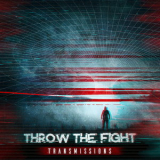 Throw The Fight - Transmissions '2016