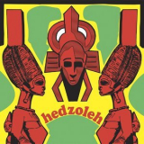 Hedzoleh Soundz - Hedzoleh Soundz '1973