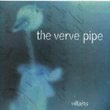 The Verve Pipe - Villains '1996