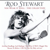 Rod Stewart - You Wear It Well - The Collection '2011