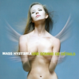 Mass Hysteria - Une Somme De Details '2007