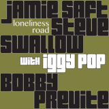 Jamie Saft, Steve Swallow & Bobby Previte  -  Loneliness Road (with Iggy Pop) '2017