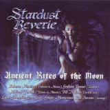 Stardust Reverie - Ancient Rites Of The Moon '2014