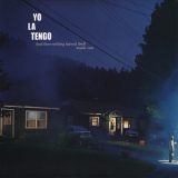 Yo La Tengo - And Then Nothing Turned Itself Inside-Out '2000