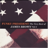 James Brown - Funky President (the Very Best Of Vol. 2) '1993
