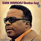 Gene Ammons - Brother Jug '1969