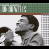 Junior Wells - Vanguard Visionaries '2007