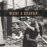 Desire & Disorder - Prelude '2017