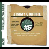 Jimmy Giuffre - Four Brothers '2005