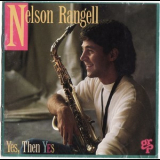 Nelson Rangell - Yes, Then Yes '1994