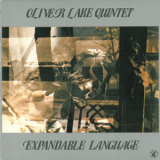Oliver Lake Quintet - Expandable Language '1985