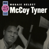 Mccoy Tyner - Mosaic Select 25 (3CD) '2007