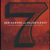 Ben Harper & Relentless7 - Live From The Montreal International Jazz Festival '2010