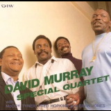 David Murray - Special Quartet '1991
