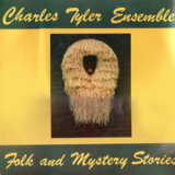 Charles Tyler - Folk & Mystery Stories '1980
