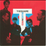 T-Square - Blue In Red '1997