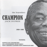 Champion Jack Dupree - Champion 1980-1988 '1988