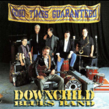 Downchild Blues Band - Good Times Guaranteed '1994