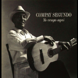 Compay Segundo - Yo Vengo Aquн '1996