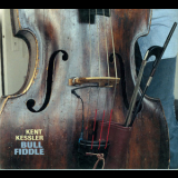 Kent Kessler - Bull Fiddle '2002