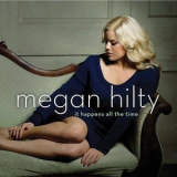 Megan Hilty - It Happens All The Time '2013