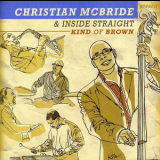 Christian Mcbride & Inside Straight - People Music '2013