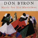 Don Byron - Music For Six Musicians '1995