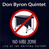 Don Byron Quintet - No-Vibe Zone - Live At The Knitting Factory '1996