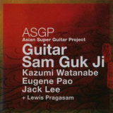 Kazumi Watanabe, Eugene Pao, Jack Lee - Guitar Sam Guk Ji '2006