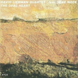 David Liebman - The Opal Heart '1979