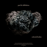 Purl & Deflektion - Celestial Bodies '2017