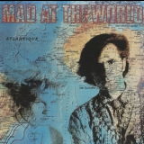 Mad At The World - Mad At The World '1987